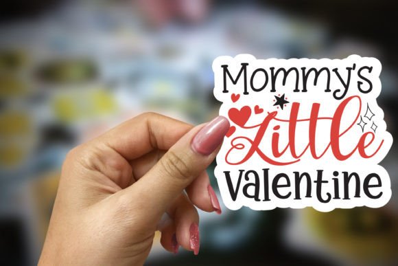 Download Mommys Little Valentine Sticker - Valentine sticker Collection